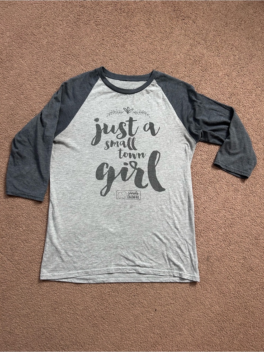 “Just A Small Town Girl” Simply Faithful Ladies Baseball Top Sz Small 3/4 Sleeve